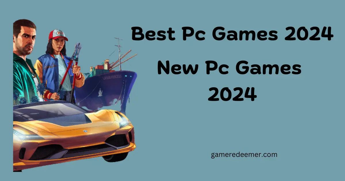 Best Pc Games 2024