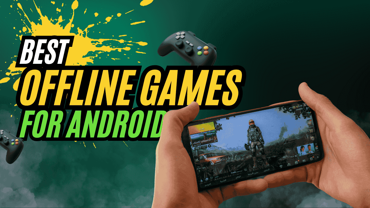 Best Offline Games Android